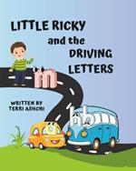 Little Ricky and the Driving Letters