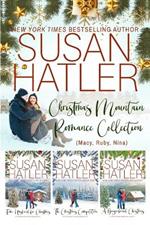 Christmas Mountain Romance Collection (Macy, Ruby, Nina)