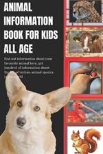 Animal Information Book for Kids all age (50 Birds & 50 Animals): Amazing Animal Facts Book for Kids