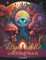 Psychedelic Coloring Book: Vol 2
