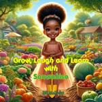 Grow, Laugh and Learn with Sonwabise