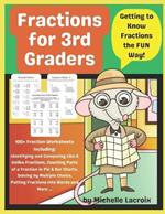 Fractions for 3rd Graders: Getting to Know Fractions the FUN Way!