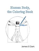 Human Body, The Coloring Book