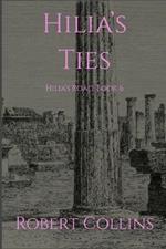 Hilia's Ties