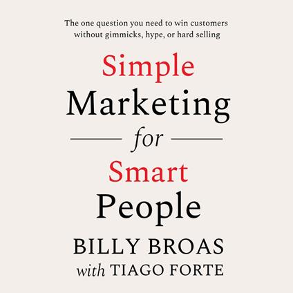 Simple Marketing for Smart People