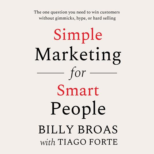 Simple Marketing for Smart People