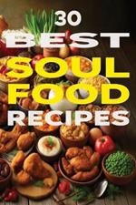 30 Best Soul Food Recipes