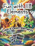Elemental Adventures: Fun with 118 Elements