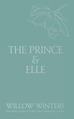 The Prince & Elle: The Beast & His Beauty