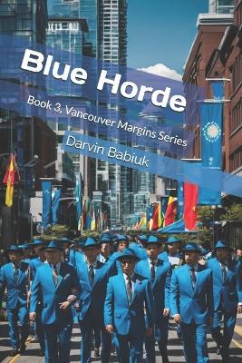 Blue Horde - Darvin Babiuk - cover