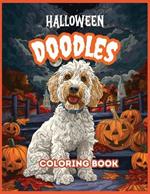 Halloween Doodles Coloring Book: 50 Doodle Dog Coloring Sheets for Adults, Teens and Women
