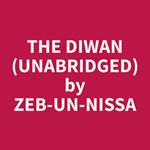 The Diwan (Unabridged)