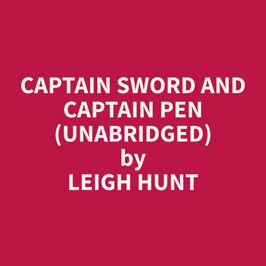 Captain Sword and Captain Pen (Unabridged)