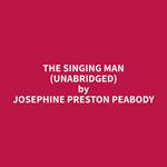 The Singing Man (Unabridged)