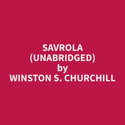 Savrola (Unabridged)