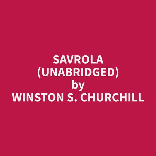 Savrola (Unabridged)