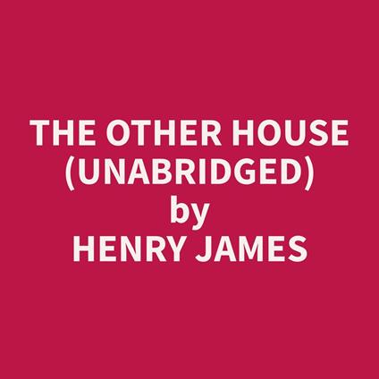 The Other House (Unabridged)