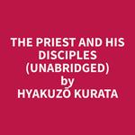 The Priest and His Disciples (Unabridged)