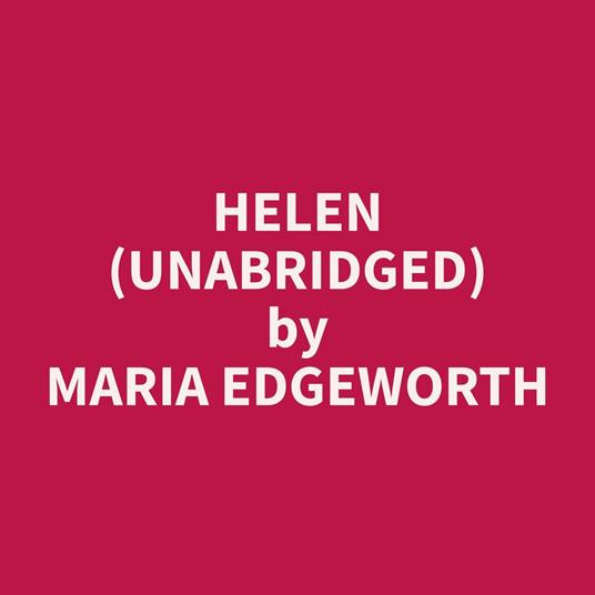 Helen (Unabridged)