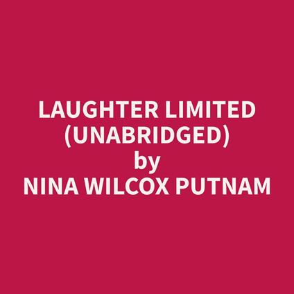 Laughter Limited (Unabridged)