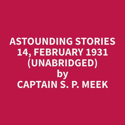 Astounding Stories 14, February 1931 (Unabridged)
