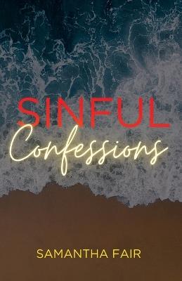 Sinful Confessions - Samantha Fair - cover