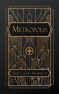 Metropolis - Thea Von Harbou - cover