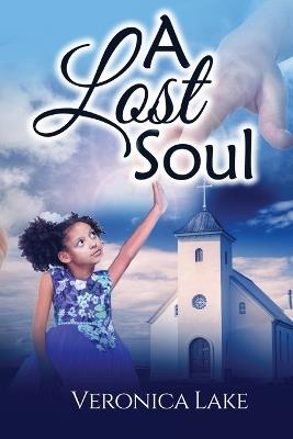 A Lost Soul - Veronica Lake - cover