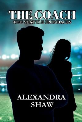 The Coach - The Ironback Series - Alexandra Shaw - cover