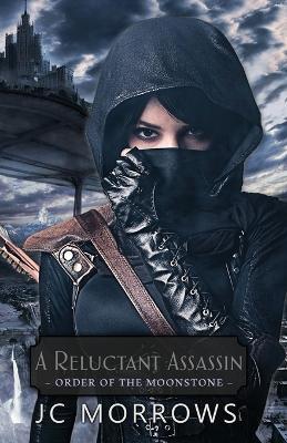 A Reluctant Assassin - Jc Morrows - cover