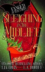 Sleighing in the Midlife: A Paranormal Cozy Mystery Christmas Story