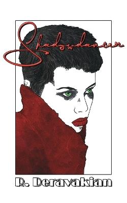 Shadowdancer - R Deravakian - cover