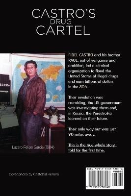 Castros Drug Cartel - Lazaro Felipe Garcia - cover
