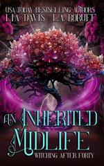An Inherited Midlife: A Life After Magic Mystery