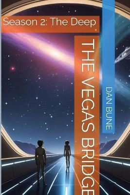 The Vegas Bridge Season 2: The Deep - Dan Bune - cover
