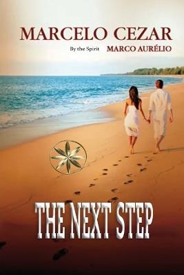 The Next Step - Marcelo Cezar,The Spirit Marco Aur?lio - cover