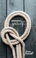Untangle Yourself: A Book of Poetry