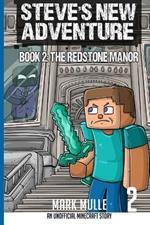 Steve's New Adventure Book 2: The Redstone Manor
