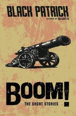 BOOM! The Short Stories - Black Patrick - cover