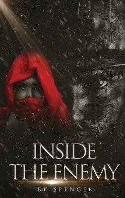 Inside the Enemy - Bk Spencer - cover