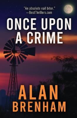 Once Upon A Crime - Alan A Brenham - cover