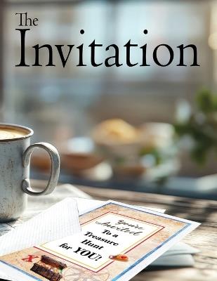 The Invitation - Jenita Matteson,Tamara Wooldridge,Shelia Bodle - cover
