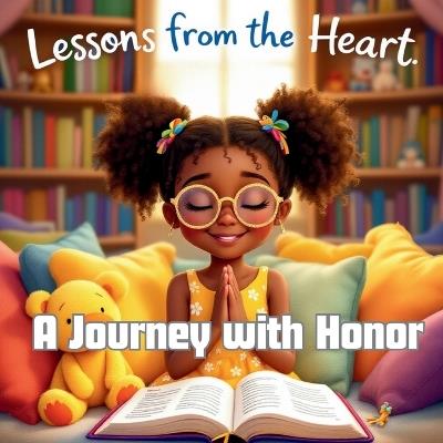Lessons From the Heart- A Journey With Honor - Kimberly Cross - cover