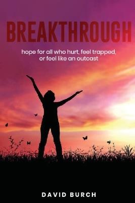 Breakthrough - David Burch - cover