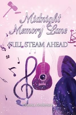 Midnight Memory Lane: Full Steam Ahead - Donna - cover
