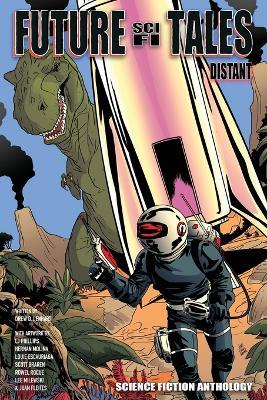 Future Sci-Fi Tales: Distant - Drew D Lenhart - cover