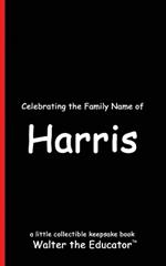 Celebrating the Family Name of Harris