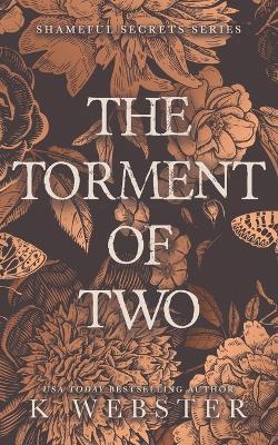 The Torment of Two - K Webster - cover