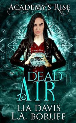 Dead Air - Lainie Anderson,Lia Davis - cover