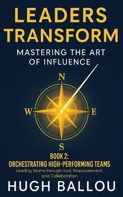 Leaders Transform 2 - Hugh Ballou - cover